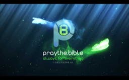 Pray the Bible - AI Assisted media 1