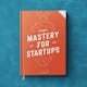 Prompt Mastery for Startups