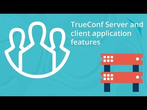 TrueConf Server gallery image