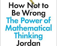 How not to be wrong: the power of mathematical thinking media 2