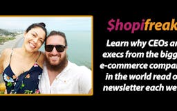 Shopifreaks E-commerce Newsletter media 2