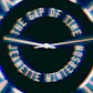 A Gap in Time