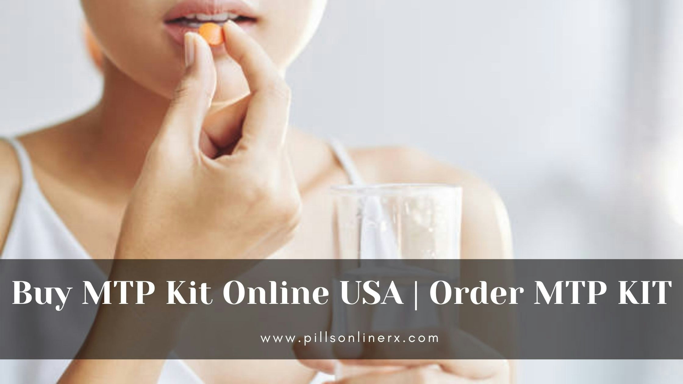 Buy MTP Kit Online USA