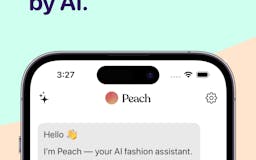 Peach – AI Fashion Assistant media 1