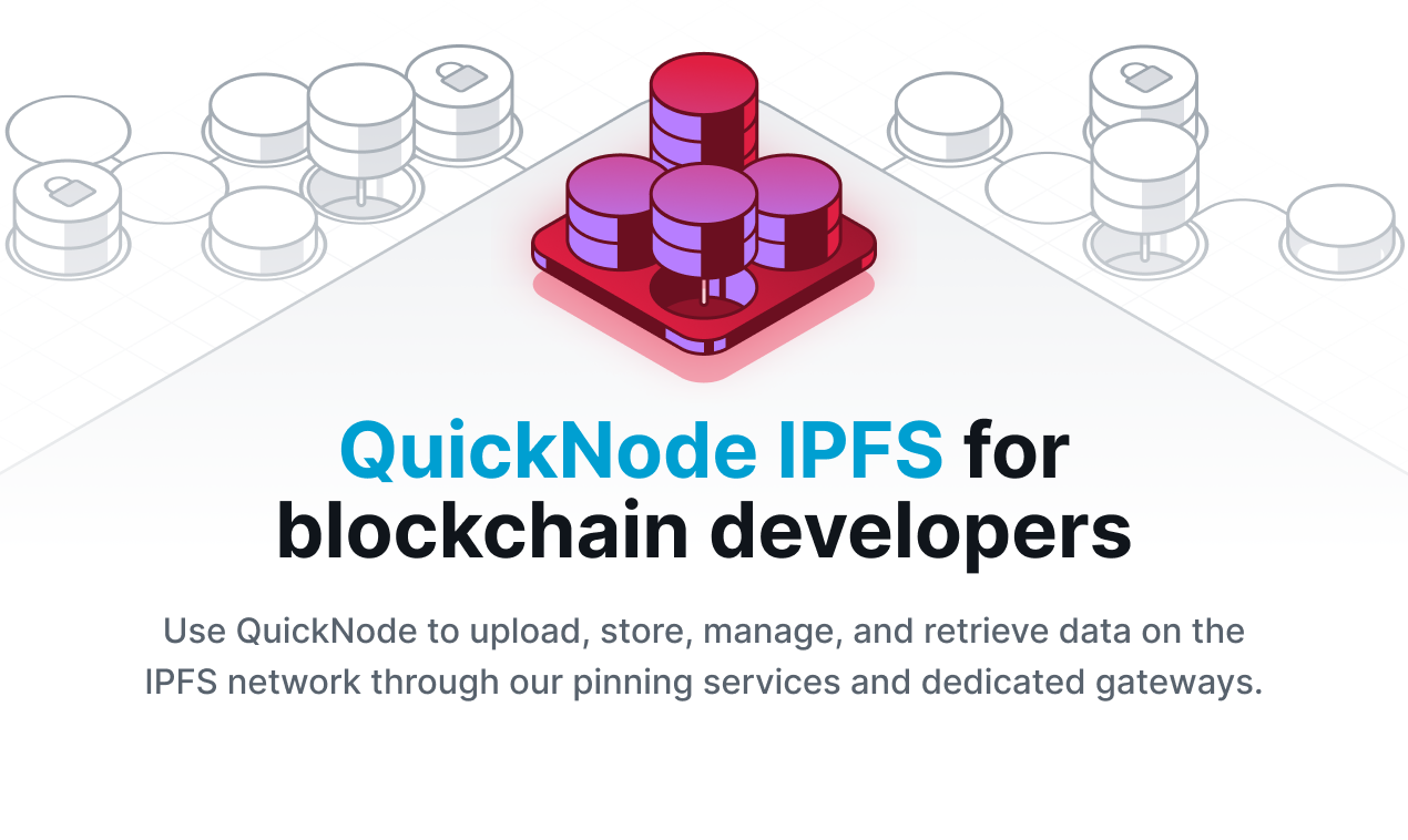 QuickNode IPFS - IPFS Ağ Geçitleri ve Blockchain Geliştiricileri için Pinning medya 3