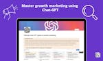 Chat-GPT Growth Marketing Mastery Guide image