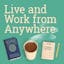 Working on the Road: The Unconventional Guide to Full-Time Freedom