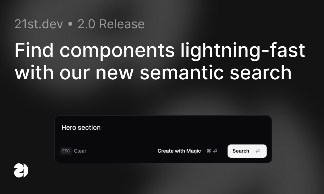 21st.dev 2.0 - Crea, remix e condividi i componenti dell'interfaccia utente con AI media 3