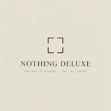 Nothing Deluxe gallery image