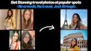 Epic AI Travel Photos
