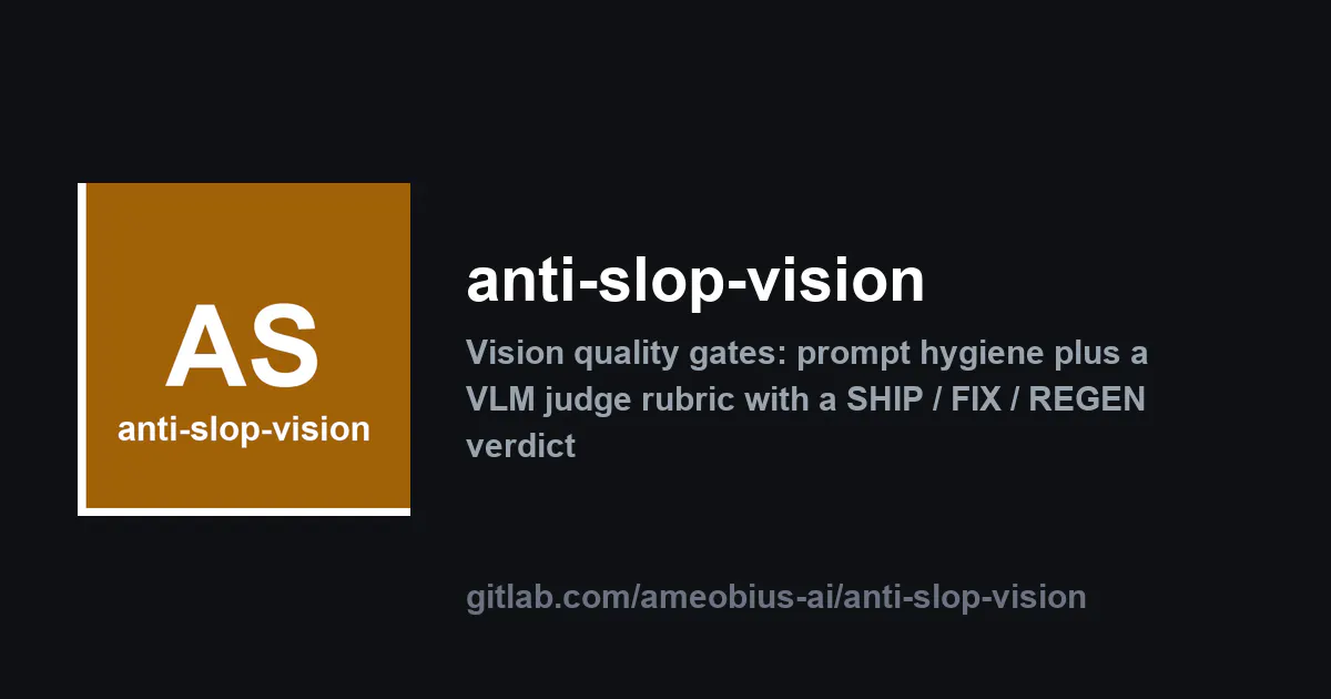 anti-slop-vision
