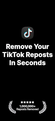 Remove TikTok Reposts - Unrepostify