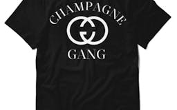 Champagne Gang Shirt media 1