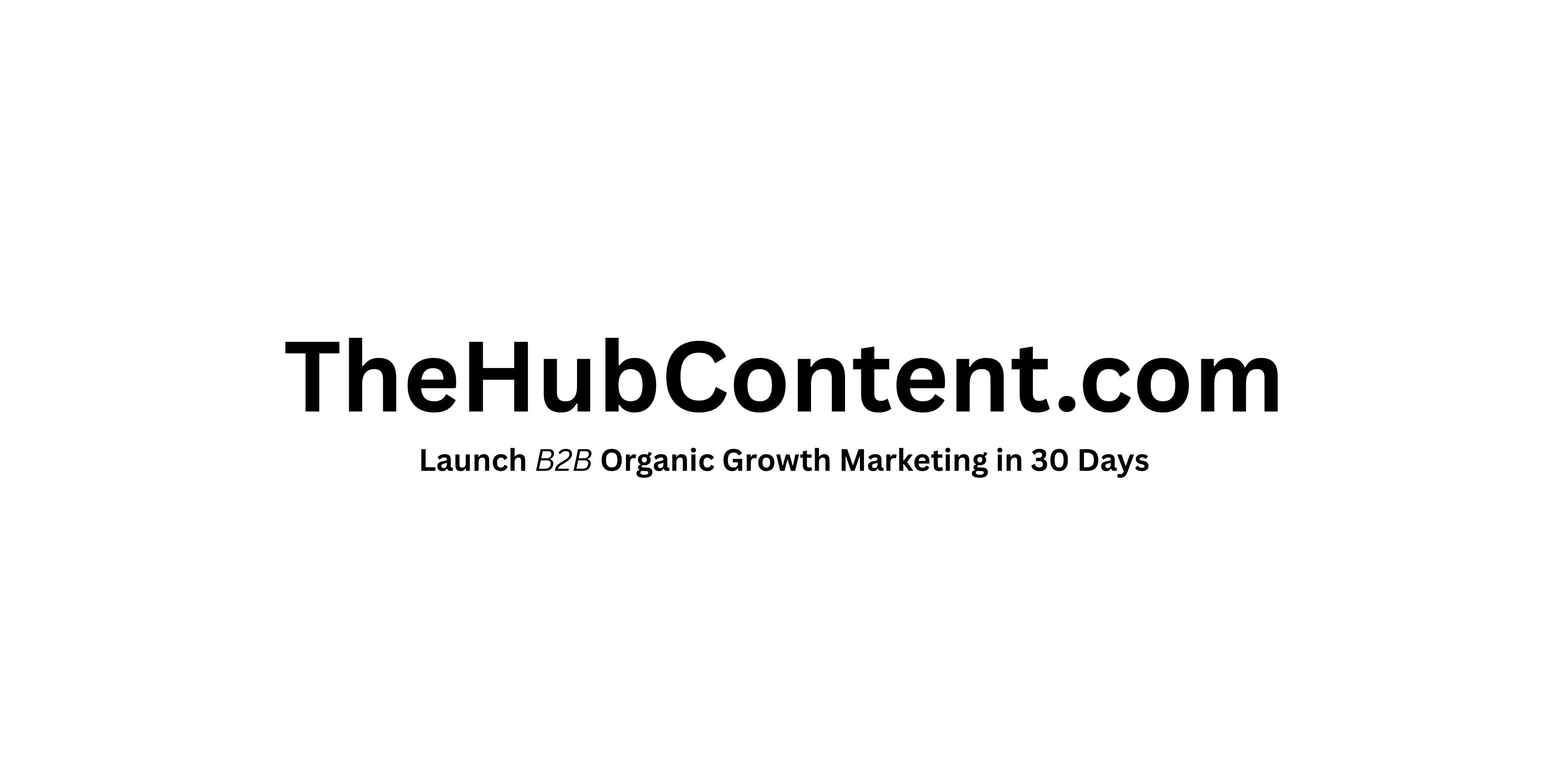 De hub -inhoud - Lanceer organische groeimarketingmotor in 30 dagen media 1