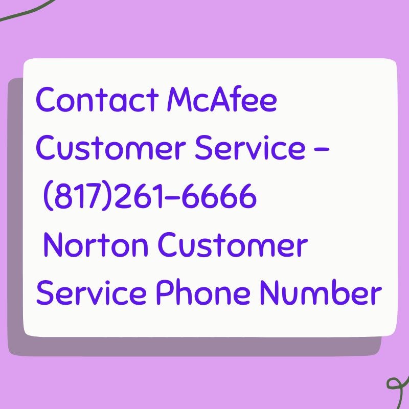 McAfee Customer Service (817)261-9090