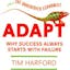 Adapt: Why Success Always Starts With Failure