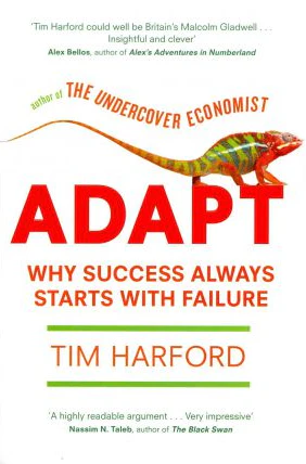 Adapt: Why Success Always Starts With Failure
