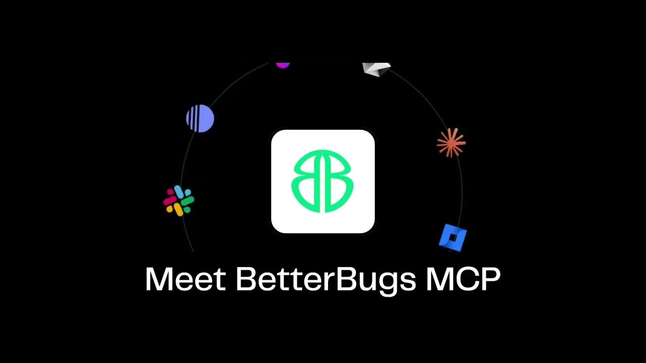 BetterBugs MCP gallery image