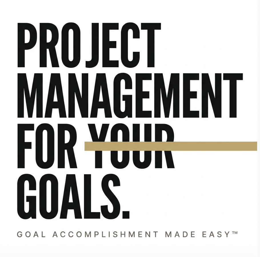 Goal Accomplishment Made Easy™