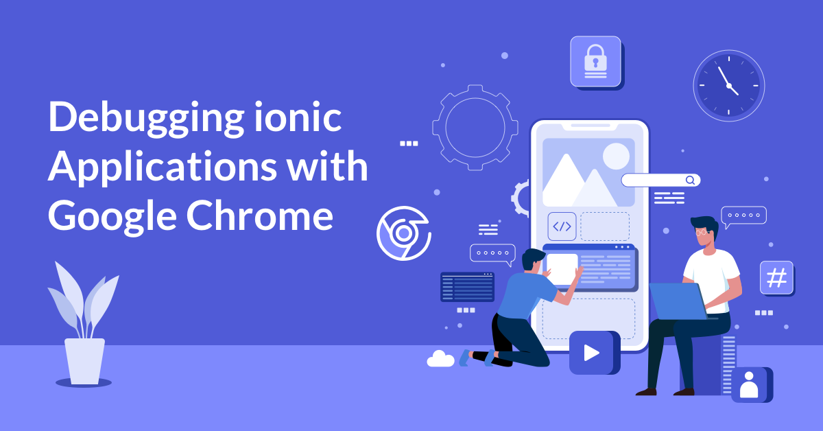 Debugging Ionic Applications