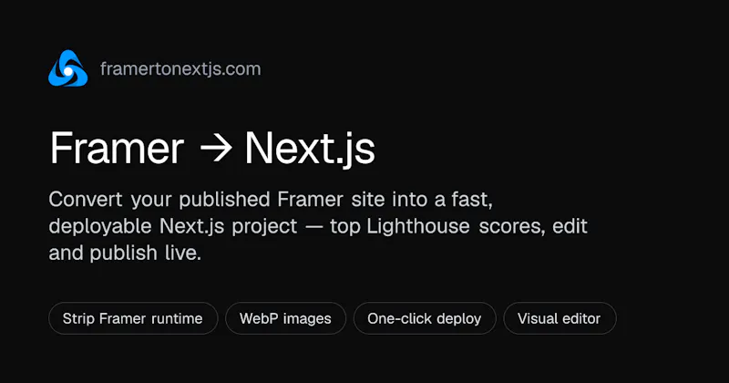 Framer → Next.js Optimizer screenshot 1