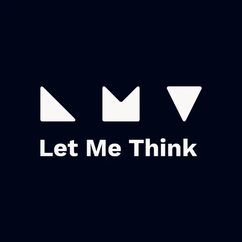 Let Me Think