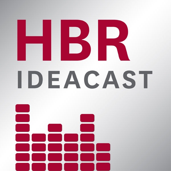 HBR Ideacast - 500: Becoming a More Authentic Leader