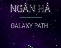 Dai Ngan Ha (Galaxy Path) media 1