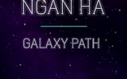 Dai Ngan Ha (Galaxy Path) media 1