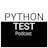 Python Test Podcast - Test Case Design using Given-When-Then from BDD (PT010)
