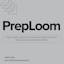 PrepLoom
