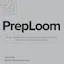 PrepLoom
