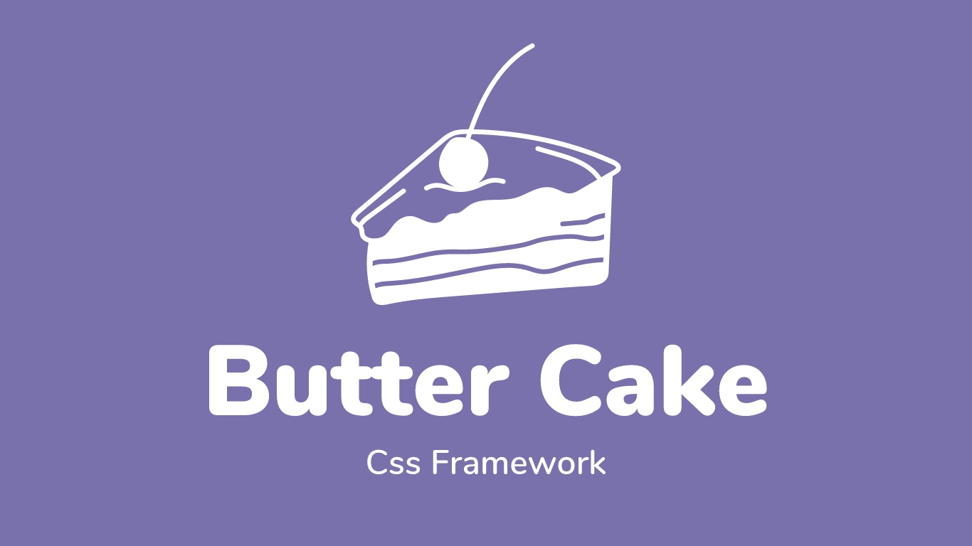 Butter Cake Modern Lightweight CSS Framework