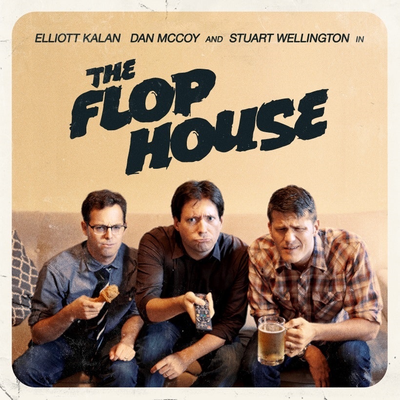 The Flop House - Dorothy's Return