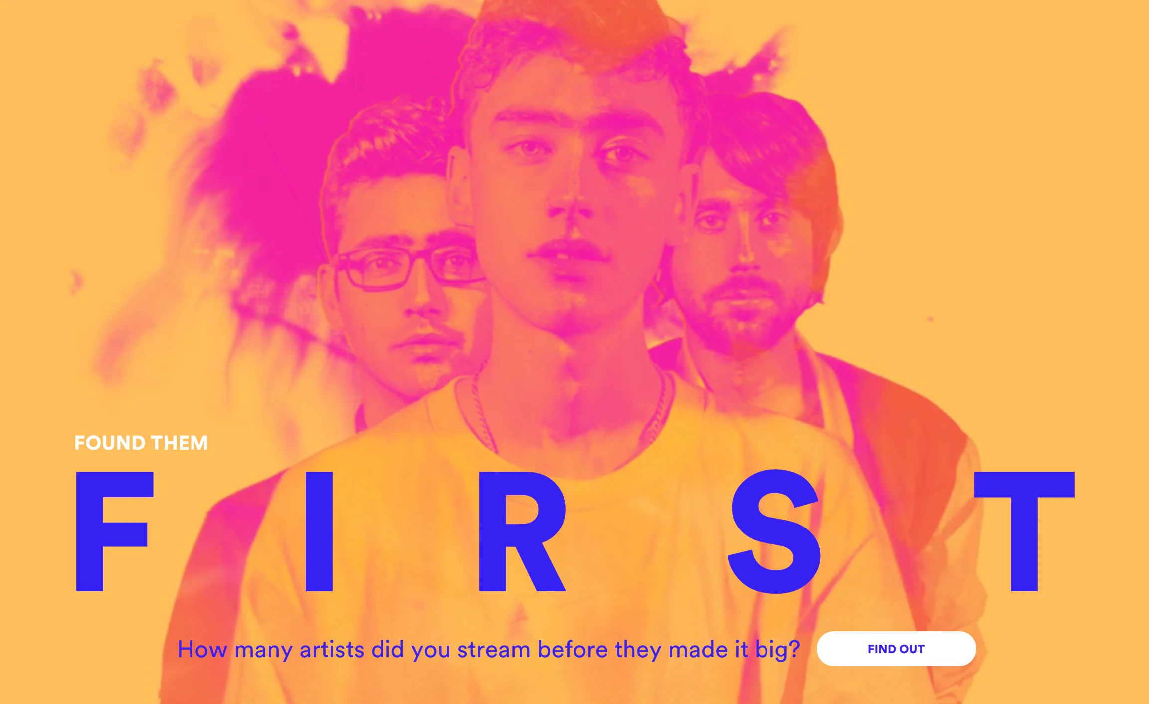 Spotify Found Them First