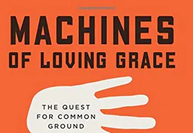Machines of Loving Grace