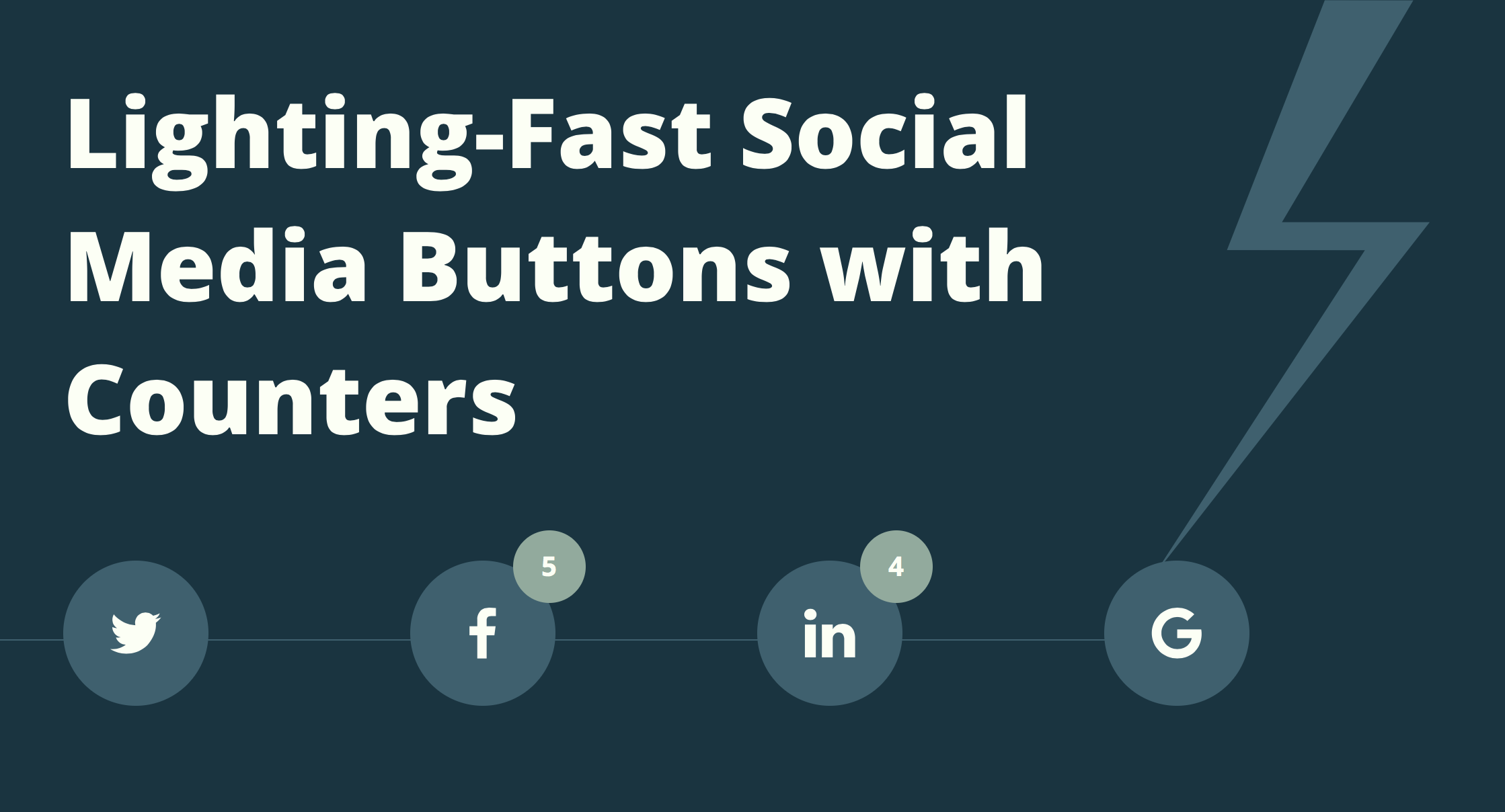 Lighting-Fast Social Media Buttons with Counters