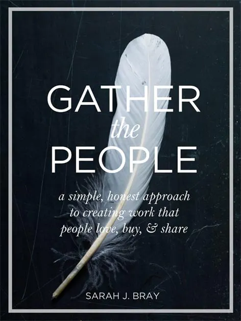 Gather The People
