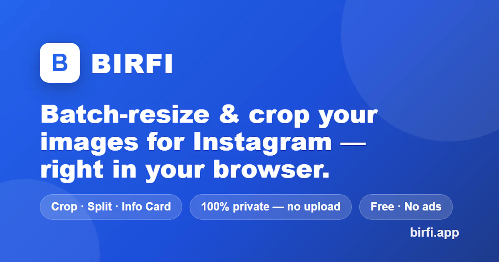 BIRFI — Bulk Image Resizer for Instagram screenshot 1