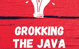 Grokking the Java Interview media 2
