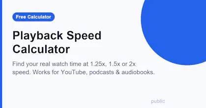 Playback Speed Calculator gallery image