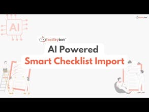 FacilityBot's AI Smart Checklist Upload gallery image