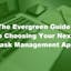 The Evergreen Guide to Choosing Your Next Task Management App