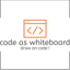 Code as Whiteboard