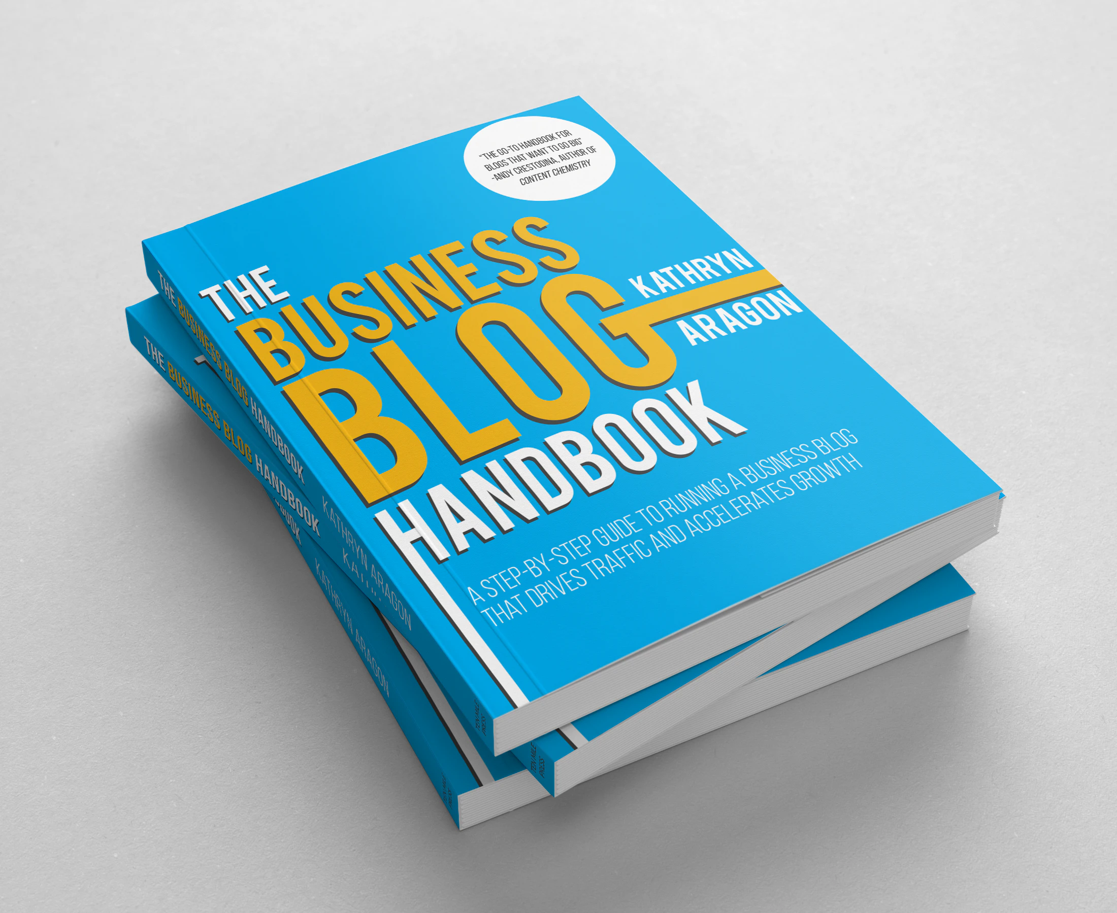 The Business Blog Handbook