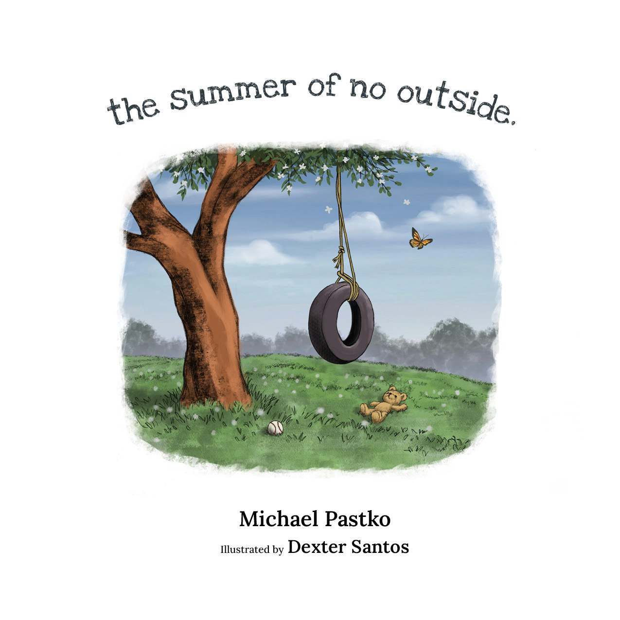 the summer of no outside.