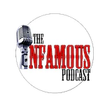 The Infamous Podcast: Ep. 53 - Rebelling Against Outrage