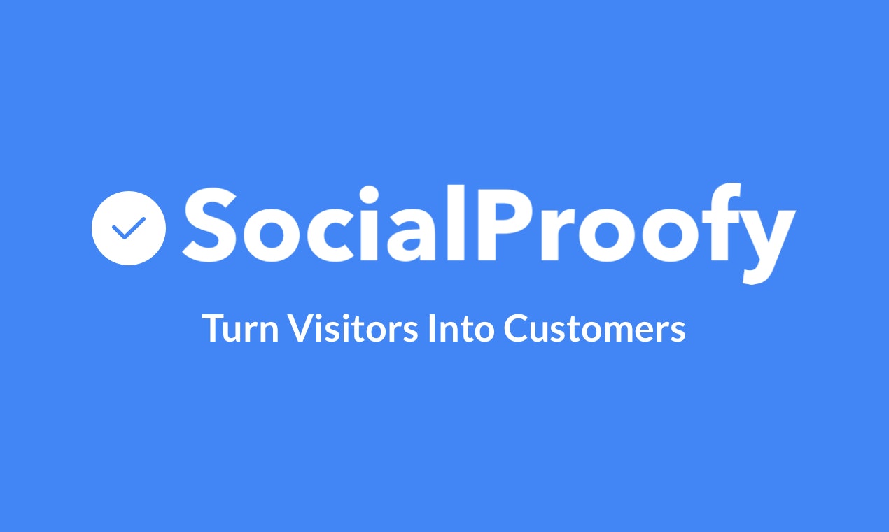 startuptile Social Proofy-Turn your visitors into customers with 30+ widgets