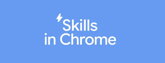 Google Chrome Skills 畫廊圖片