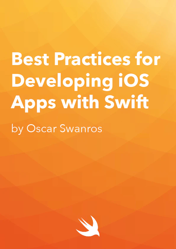 Best Practices for Developing iOS Apps with Swift